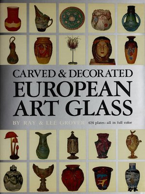cover image of Carved & Decorated European Art Glass